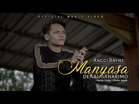 Anggi Rayns  - Manyasa Denai Manarimo (Official Music Video)