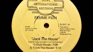 Femme Fion - Jack the House