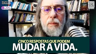 Cinco respostas que podem mudar a vida - Gálatas 3:1-5 - Devocional