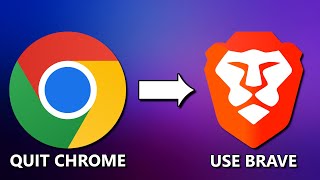 8 Reasons to QUIT CHROME and USE BRAVE Instead!