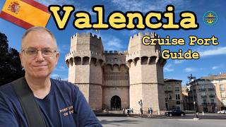 Valencia, Spain Cruise Port Guide: Why We FELL IN LOVE with this port of call!