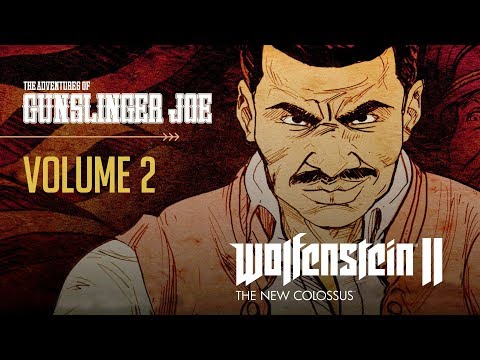 THE ADVENTURES OF GUNSLINGER JOE (DLC) - VOLUME 2 (Wolfenstein II: The New Colossus)