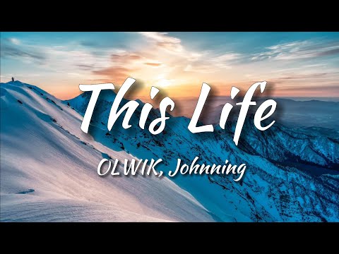 OLWIK - This Life (feat. Johnning) [NCS Release] (Lyrics)