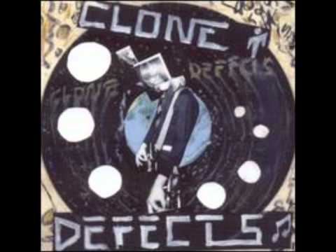 The Clone Defects - Don't Care If You Come