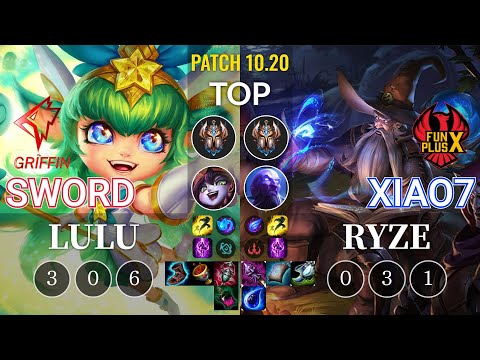 GRF Sword Lulu vs FPB xiao7 Ryze Top - KR Patch 10.20