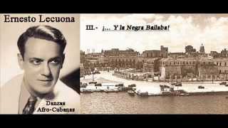 Ernesto Lecuona - Danzas Afro-Cubanas pour piano