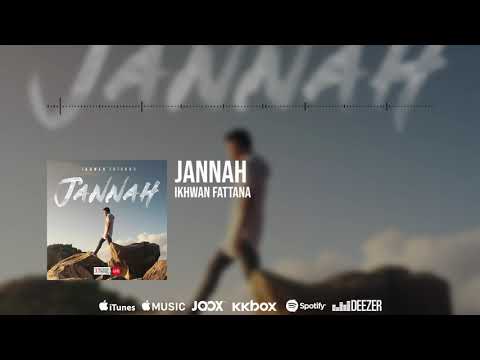 🔴 Ikhwan Fattana - Jannah (Official Audio)