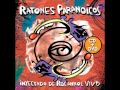 Ratones Paranoicos - El balcon de Julieta (AUDIO)