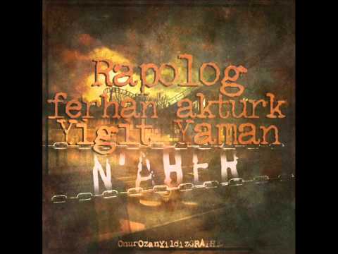 Rapolog & FerhanAktürk & Yiğit Yaman - N'aber