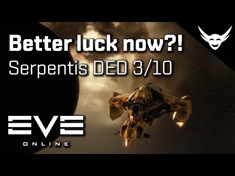 EVE Online - Better luck in Serpentis DED 3/10?