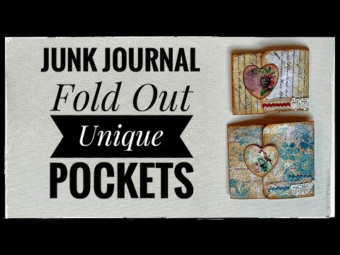 Junk Journal - Fold Out - Unique Pockets