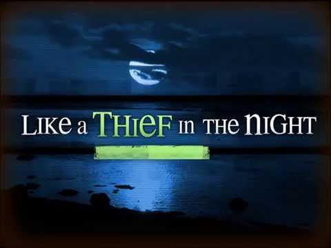 Thief in the Night video