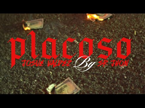 Josué Valdés - PLACOSO (Video Oficial)