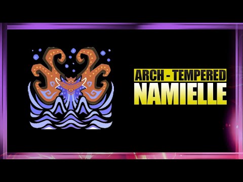 MHW Iceborne | Tips for Arch Tempered Namielle