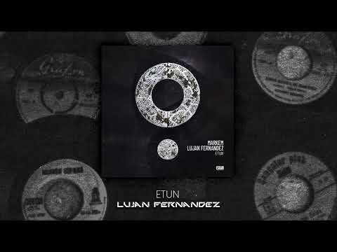 Markem X Lujan Fernandez - ETUN (ORIGINAL MIX) Hotl Records [Tech House/Club]
