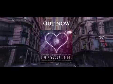 Clemens Rumpf & Willy Washington feat. Gary Adams - Do You Feel (Unreleased Mixes 2018)