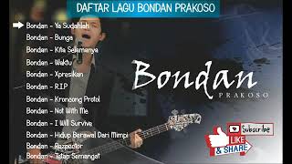 Download lagu bondan prakoso full album. cocok di dengarkan saat kerja dan ngopi santai mp3