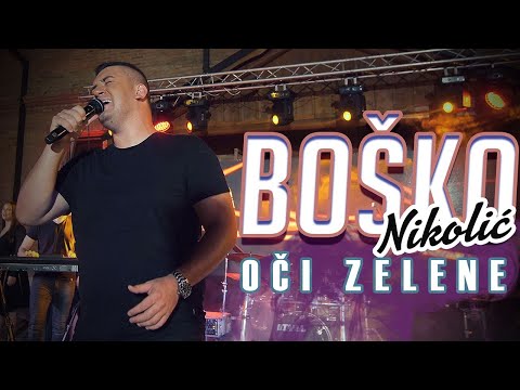 Bosko Nikolic - Oci zelene ( Live 2021 )