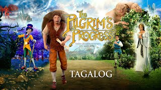 The Pilgrims Progress (Tagalog)  Full Movie  John 