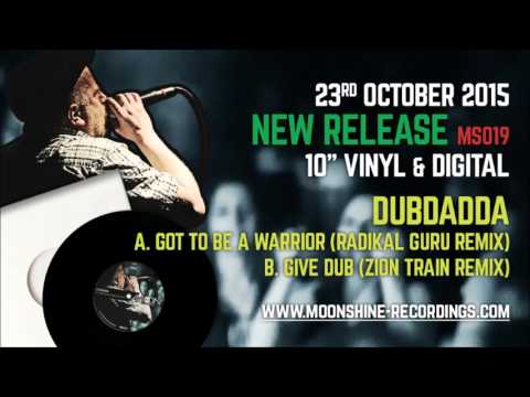 Dubdadda - Give Dub (Zion Train Remix)