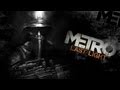 Metro Last Light official main menu theme song [15 ...