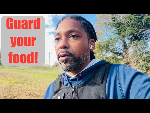 Beware of people trying to rob you of your food!