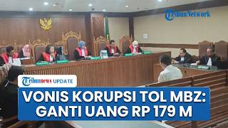 Putusan Hakim Tipikor Kasus Korupsi Tol MBZ, PT Acset Indonusa Divonis Bayar Uang Pengganti Rp 179 M
