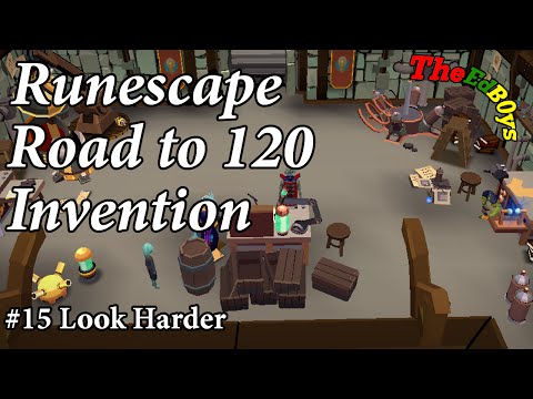 Runescape Road to 120 Invention | Episode #15 Look Harder