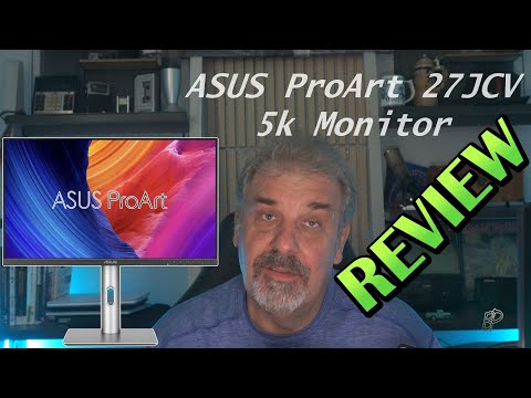 ASUS ProArt PA27JCV 5K Monitor Review – The Creator’s Dream Display for Windows and Macs