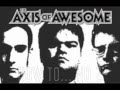 Axis Of Awesome How To Number 2 Video with ...