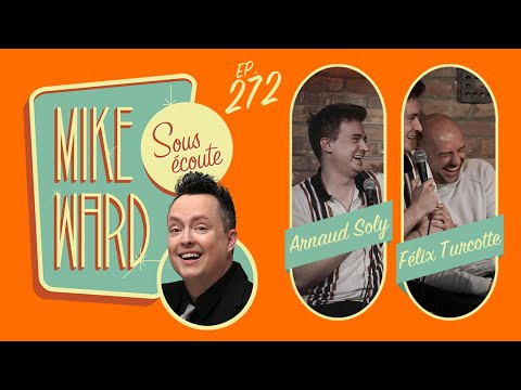 #272 - Arnaud Soly et Félix Turcotte