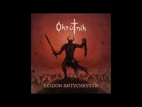 Okrütnik: Legion Antychrysta (Full Album 2020)