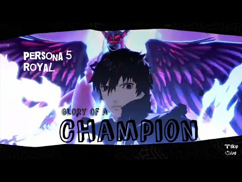 Persona 5 Royal [GMV/AMV] - Glory of a Champion (Final Version)
