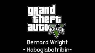 [GTA V Soundtrack] Bernard Wright - Haboglabotribin' [Space 103.2]