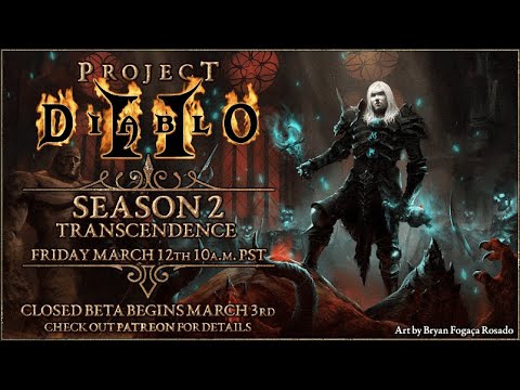 Project Diablo 2 Season 2 Transcendence Trailer