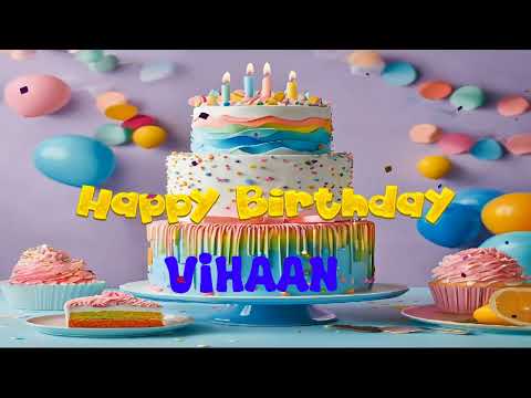 Happy Birthday - Vihaan - विहान