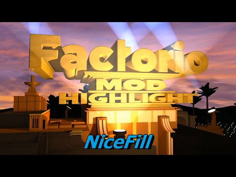 Factorio Mod Highlight - NiceFill