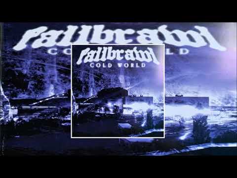 FALLBRAWL - COLD WORLD (2008)