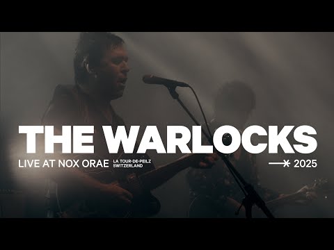 THE WARLOCKS - Full Live @ Nox Orae 2025 UHD