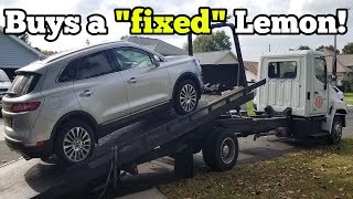 I Saved Over $20,000 Buying a Like New Lemon Car! Then it Broke Down TWICE in 48 Hours!!!
