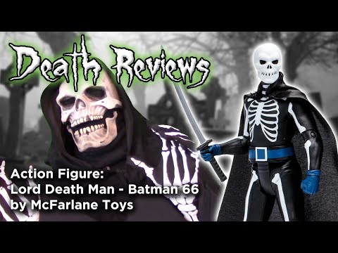 Death Reviews: Lord Death Man - Batman '66 - McFarlane Toys