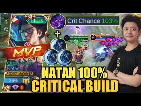 TOP GLOBAL NATAN FULL CRITICAL BUILD 2022 | MYTHIC RANK GAMEPLAY | KIMSTORM | NATAN MLBB 2022