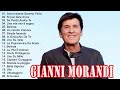 I Successi Di Gianni Morandi Il Meglio Dei Gianni Morandi Le Migliori Canzoni Di Gianni Morandi