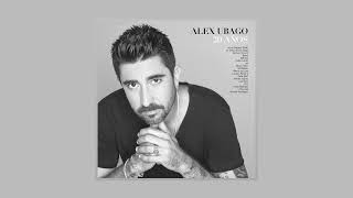 Alex Ubago - ¿Qué pides tú? ft. Pablo López (Audio Oficial)