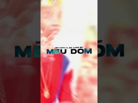 Prévia de lançamento do vídeo clipe "Meu Dom" com Mc Luan SP e MC Kath