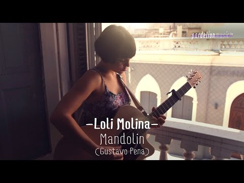 Loli Molina - Mandolín (Gustavo Pena) (Live on PardelionMusic.tv)