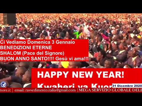 MEGA SERVIZIO GLOBALE DI GIOVEDÌ 31/12/2020 | TEMA: ENTRATA DELLA CHIESA IN CIELO |