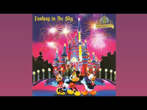 Magic Kingdom | Fantasy in the Sky (25th Anniversary Version) Soundtrack