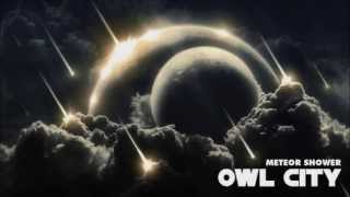 Owl City - Meteor Shower (Lyrics)