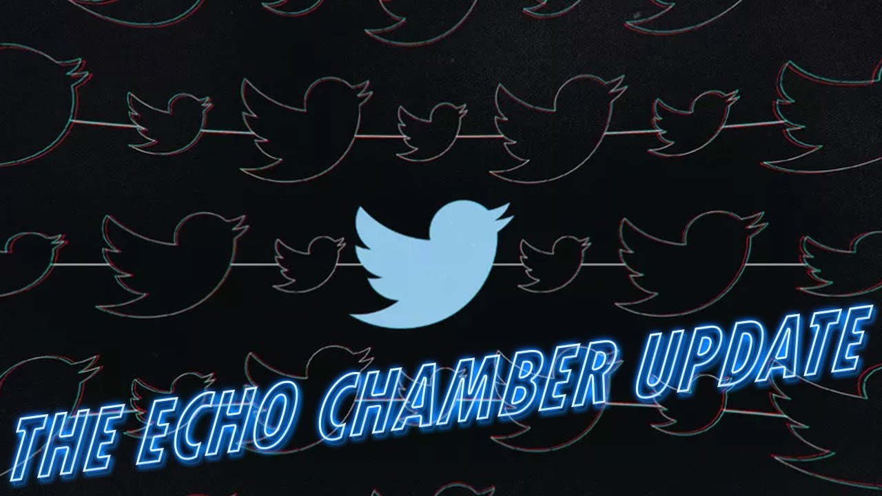 Twitter's Latest Update - The Echo Chamber